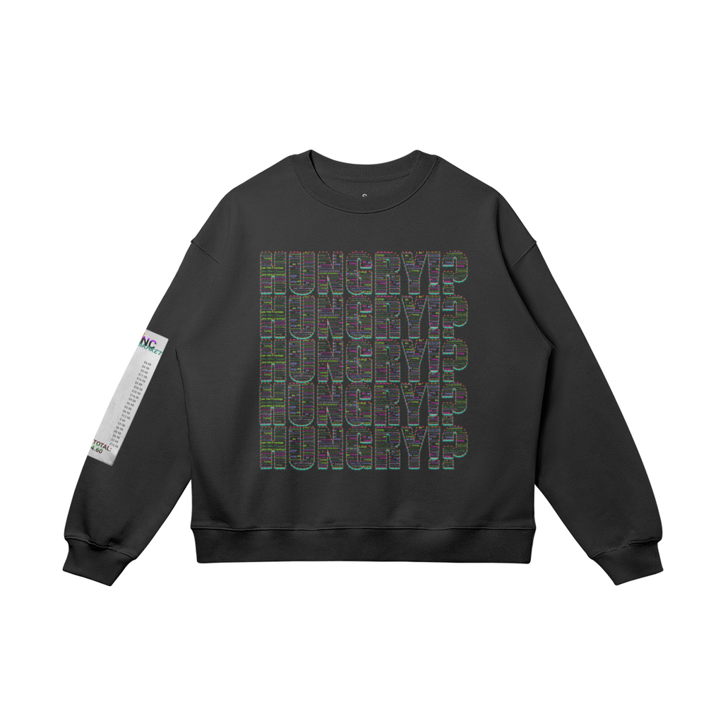 #L8NC HUNGRY Sweatshirt